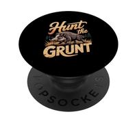 Hunt The Grunt Wild Boar Hog Hunting Rage PopSockets Adhesive PopGrip