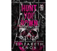 Hunt You Down (A Dark Holiday)