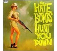 Hunt You Down [Vinyl] by Hate Bombs (1999-05-18)