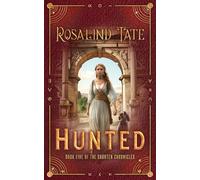 Hunted: 5 (The Shorten Chronicles)