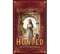 Hunted: 5 (The Shorten Chronicles)