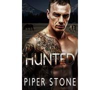 Hunted: A Dark Mafia Romance