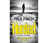 HUNTED: A Gripping Crime Thriller About a Maverick Detective and a Sinister Killer: Book 5 (Detective Mark Heckenburg)