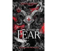 Hunted by Fear: 2 (Roommates from Hell)