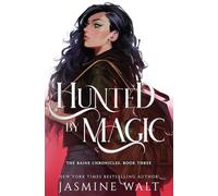 Hunted By Magic: Volume 3 (The Baine Chronicles)