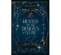 Hunted by the Demon's Vow
