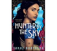 Hunted by the Sky (The Wrath of Ambar)