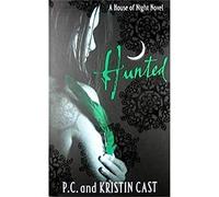 Hunted: Number 5 in series (House of Night)