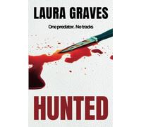 HUNTED: One predator. No tracks