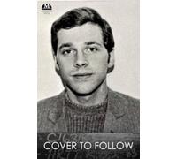 Hunted: The Kevin Barry Artt Story: His Wrongful Conviction for Murder, Daring Escape from the Maze Prison and Long Fight for Justice