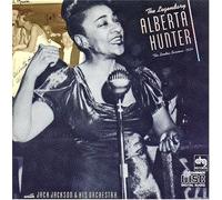 Hunter, Alberta - The Legendary Alberta Hunter