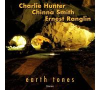Hunter, Charlie - Earth Tones
