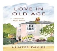 Hunter Davies Love in Old Age Paperback Book Hunter Davies Multicolor