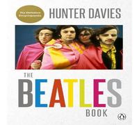 Hunter Davies The Beatles Book Paperback Hunter Davies Multicolor