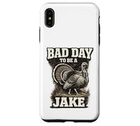 Hunter Funny Turkey Hunting Bad Day to Be A Jake Case for iPhone XS Max