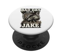 Hunter Funny Turkey Hunting Bad Day to Be A Jake PopSockets Adhesive PopGrip