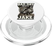 Hunter Funny Turkey Hunting Bad Day to Be A Jake PopSockets PopGrip for MagSafe
