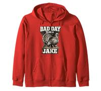 Hunter Funny Turkey Hunting Bad Day to Be A Jake Zip Hoodie