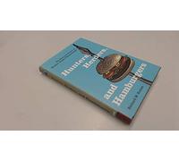 Hunter, Herders and Hamburgers - The Past and Future of Human-Animal Relationships