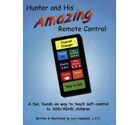 Hunter & His Amazing Remote Control
