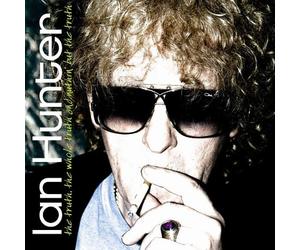 Hunter, Ian - Truth, The, The Whole Truth And Nuttin' But The Truth