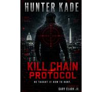 Hunter Kade: He taught it how to hunt.: 5