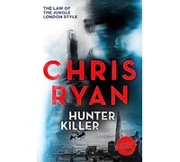 Hunter Killer : Danny Black Thriller 2