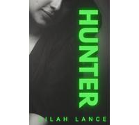 Hunter : Legacy Edition: Midnight Gods Book I
