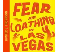 Hunter S. Thompson Fear & Loathing in Las Vegas Paperback Book Hunter S. Thompson Multicolor