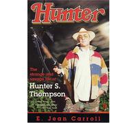 Hunter: The Strange And Savage Life of Hunter S. Thompson