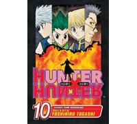 Hunter x Hunter, Vol. 10 : Fakes, Swindles, and the Old Switchheroo Volume 10