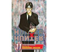 Hunter x Hunter, Vol. 11 : Next Stop: Meteor City--The Junkyard of the World Volume 3