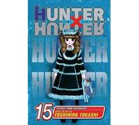 Hunter x Hunter, Vol. 15 : Progress Volume 15