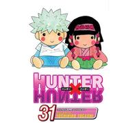 Hunter x Hunter, Vol. 31 : Joining the Fray Volume 31