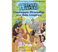 Hunters Book 3: Chandragupta Vikramaditya And The Shaka Conspiracy