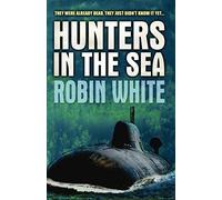 Hunters in the Sea
