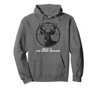 Hunter's Jargon Buck It I'm Going Hunting Deer Game Outdoor Pullover Hoodie