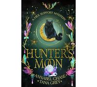 Hunter's Moon (A Hex Support Mystery)