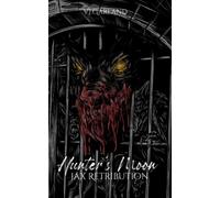 Hunter's Moon: Jax's Retribution