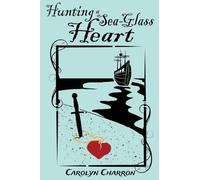 Hunting a Sea-Glass Heart