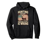 Hunting Because Punching People Is Wrong Pullover Hoodie