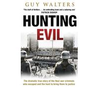 Hunting Evil by Guy Walters (27-May-2010) Paperback