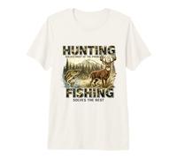 Hunting Fishing Solves Problems Outdoorsman Hunter Angler Premium T-Shirt