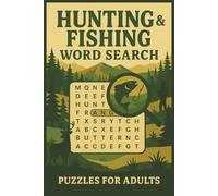 Hunting&Fishing Word Search: Outdoor-Themed Relaxing Puzzles for Hunters & Fishers