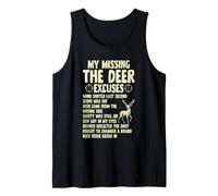 Hunting Funny Deer Hunter My Missing The Deer Excuses Tank Top