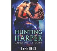 Hunting Harper: An Alien Abduction Reverse Harem Romance: 2 (The Cartharian Series)