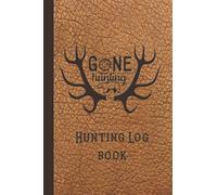 Hunting log book: The compact pocket field note book for the hunting enthusiast, gamekeeper and professional stalker to record hunting season trips ... art on brown leather effect cover art design
