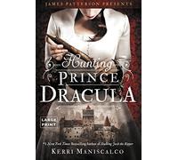 Hunting Prince Dracula (Stalking Jack the Ripper, 2)