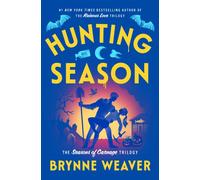 Hunting Season : the sensational grand finale in the Seasons of Carnage trilogy