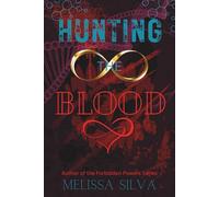 Hunting The Blood: A Vampire Dark Romance (The Hunting Saga)